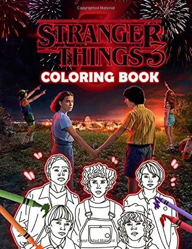Stranger Things 3 Coloring Book: Stranger Things Season 3 Coloring Book Based on 2019 TV Series