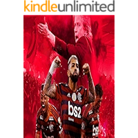 ATÉ O FIM! FLAMENGO SUPER CAMPEÃO 2019: SUA HISTÓRIA, CONQUISTAS E GLÓRIAS (Portuguese Edition) book cover