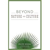 Beyond Nature and Culture