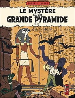 Blake Mortimer Tome 4 Le Mystere De La Grande Pyramide Tome 1 French Edition Edgar P Jacobs Edgar P Jacobs Edgar P Jacobs 9782870971680 Amazon Com Books Blake Mortimer Tome 4 Le Mystere De La Grande Pyramide Tome 1 French Edition Edgar P Jacobs Edgar P Jacobs Edgar P Jacobs 9782870971680 Amazon Com Books
