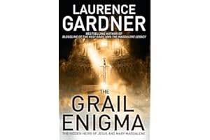 The Grail Enigma: The Hidden Heirs of Jesus and Mary Magdalene