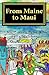 From Maine to Maui by