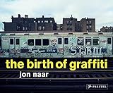Image de The Birth of Grafitti