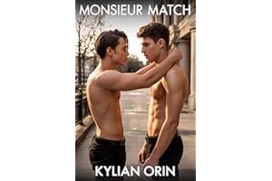 Monsieur Match: Une histoire d’amour gay MM (French Edition)