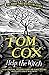 Help the Witch by Tom Cox