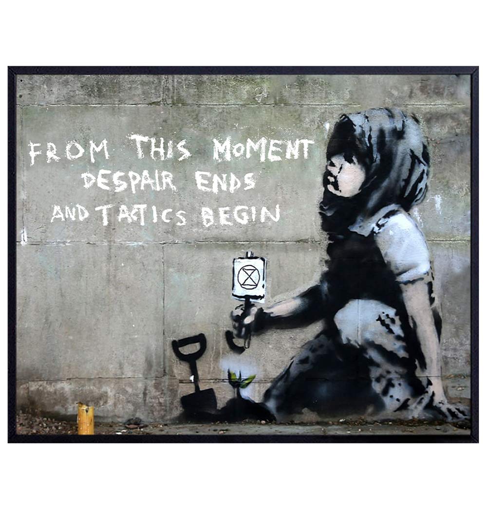 Banksy Graffiti Poster - 8x10 Street Art, Wall Decor - Urban Home, Apartment or Office Decoration - Cool, Chic, Unique Motivational Gift for Entrepreneur, Environmentalist - Unframed Picture Photo