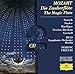 Mozart: Die Zauberflöte (The Magic Flute)