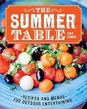 The Summer Table: Recipes and Menus for Casual Outdoor Entertaining