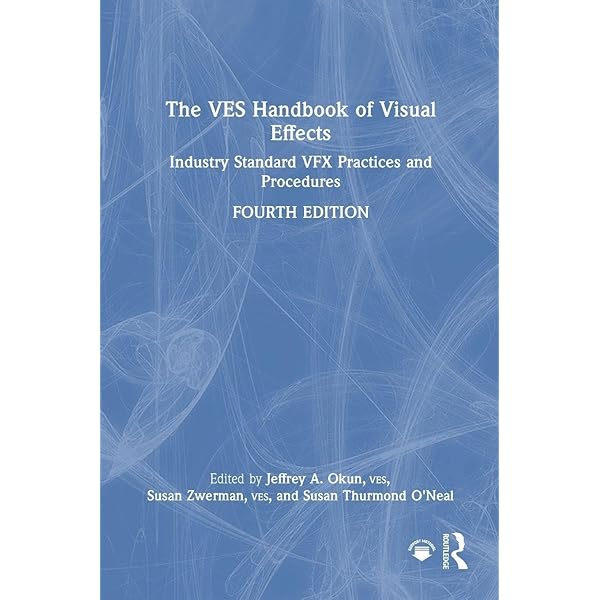 Amazon.com: The VES Handbook of Visual Effects: Industry Standard
