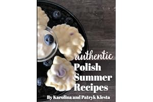 Authentic Polish Summer Recipes
