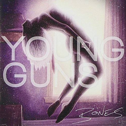 Young Guns - Bones - Zortam Music