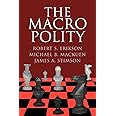 The Macro Polity (Cambridge Studies in Public Opinion and Political Psychology)