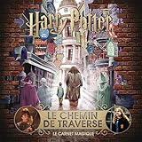 Le Carnet Magique: Le Chemin De Traverse (Hors Série Harry Potter) (French Edition) by 