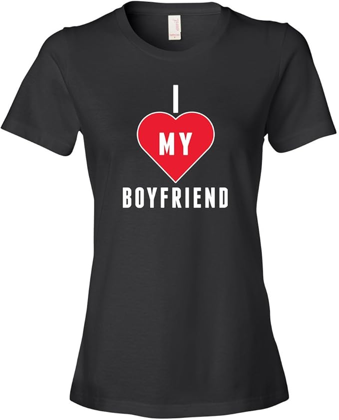 I Love My Boyfriend Tee Shirt Clothing