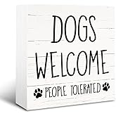 Dog Wood Signs, Funny Dog Warning Sign, Pet Decoration, Desk Decor Art, Dog Owner Home Decor for Table Shelf, White Wooden Box Signs, Dogs Welcome People Tolerated Sign 5 * 5 * 1.2 inches