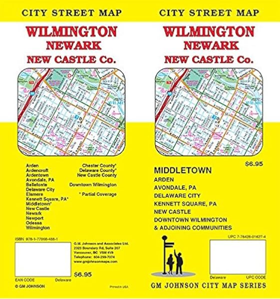 Wilmington Newark New Castle County Delaware Street Map Gm Johnson 9781770684881 Amazon Com Books