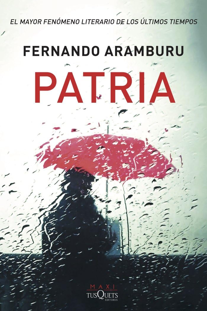 Portada de Patria - Fernando Aramburu - Edizione spagnola