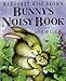 Bunny's Noisy Book