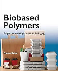 Biobased Polymers: Properties and Applications in