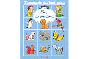 Les animaux (L'imagerie des tout-petits) (French Edition)