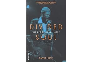Divided Soul: The Life Of Marvin Gaye
