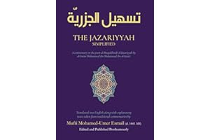 The Jazariyyah Simplified: A commentary on the poem al-Muqaddimah al-Jazariyyah by al-Imam Muhammad ibn Muhammad ibn al-Jazar