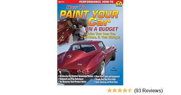 144 pgs SA Designs SA117 Performance Book How to Paint Your Car on a Budget