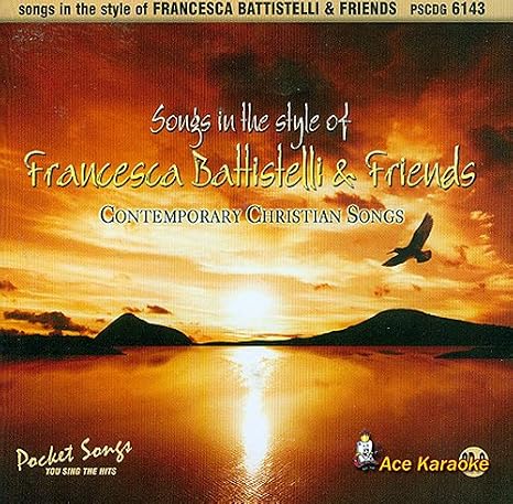 Battistelli Francesca Karaoke Francesca Battistelli Friends Amazon Com Music