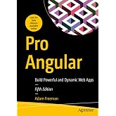 Pro Angular: Build Powerful and Dynamic Web Apps