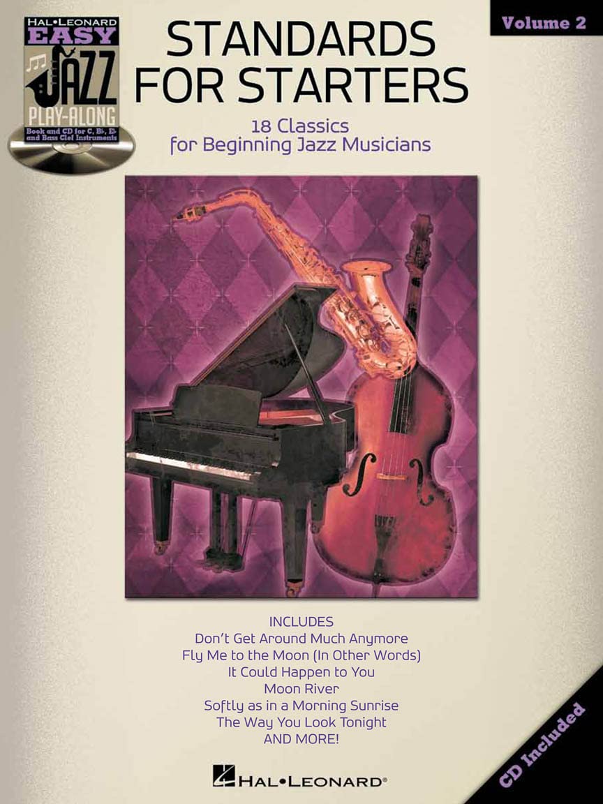 Standards for Starters: Easy Jazz Play-Along Volume 2 (Hal Leonard Easy Jazz Play-Along)
