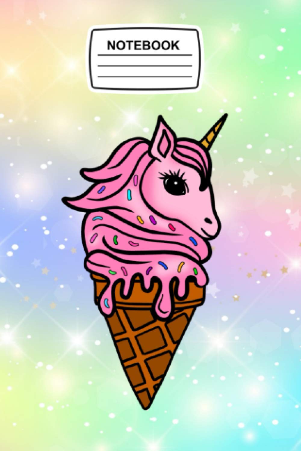 Notebook: Cute Unicorn Icecream, Unicorns Kawaii Journal Notebook Blank Lined Ruled 6x9 120 Pages