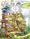 Nice Little Town: Adult Coloring Book (Stress Relieving Coloring Pages, Coloring Book for Relaxation) (Volume 5) by Tatiana Bogema (Stolova)
