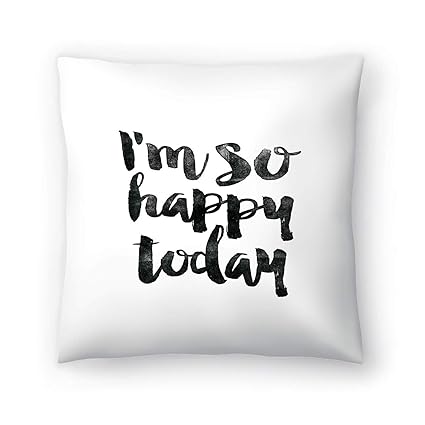 Buy American Flat Im So Happy Today Pillow By Brett Wilson 20
