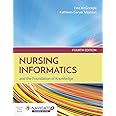 Nursing Informatics and the Foundation of Knowledge