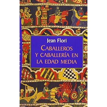 Caballeros y caballería en la Edad Media (Orígenes) Caballeros y caballería en la Edad Media (Orígenes)