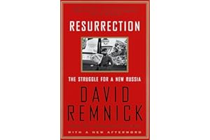 Resurrection: The Struggle for a New Russia