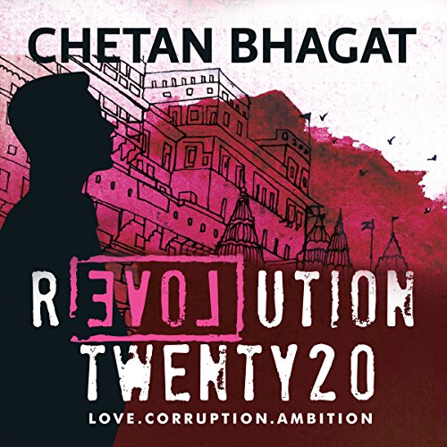 Revolution Twenty20: Love. Corruption. Ambition