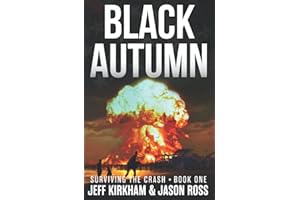 Black Autumn: A Survival Post-Apocalyptic Thriller (The Black Autumn Series)