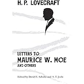 Letters to Maurice W. Moe and Others