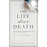 On Life after Death, revised
