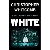 White: A Novel