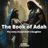 Book of Adah: The Story of Jephthah's Daughter
