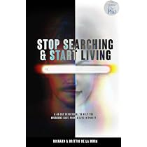 Stop Searching & Start Living: A 40-Day Devotional To Help You ...