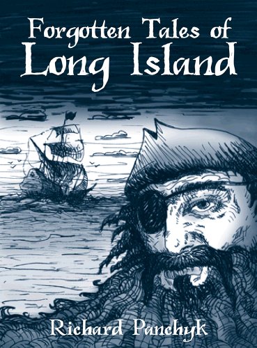 Forgotten Tales of Long Island