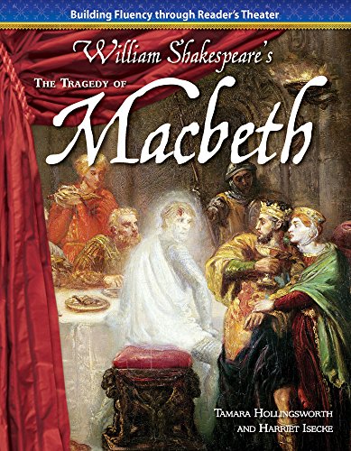 The Tragedy of Macbeth (Building Fluency through Reader's Theater)