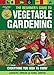 The Beginner's Guide to Vegetable Gardening: Everything You Need to Know (FFA)