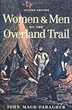 Front cover for the book Women and Men on the Overland Trail by John Mack Faragher