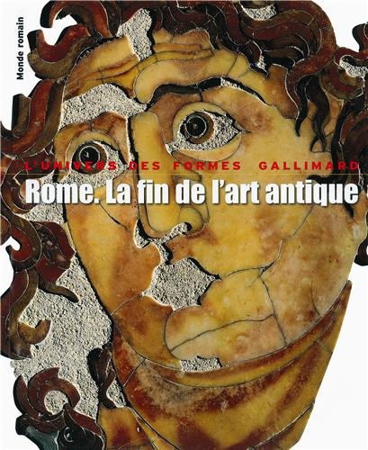 Rome, la fin de l'art antique