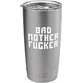 BAD MOTHERFUCKER Stainless Steel Insulated Tumbler