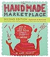 Handmade to Sell: Hello Craft's Guide to Owning, Running, and Growing